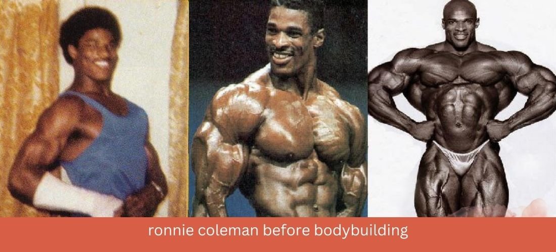 ronnie coleman before bodybuilding