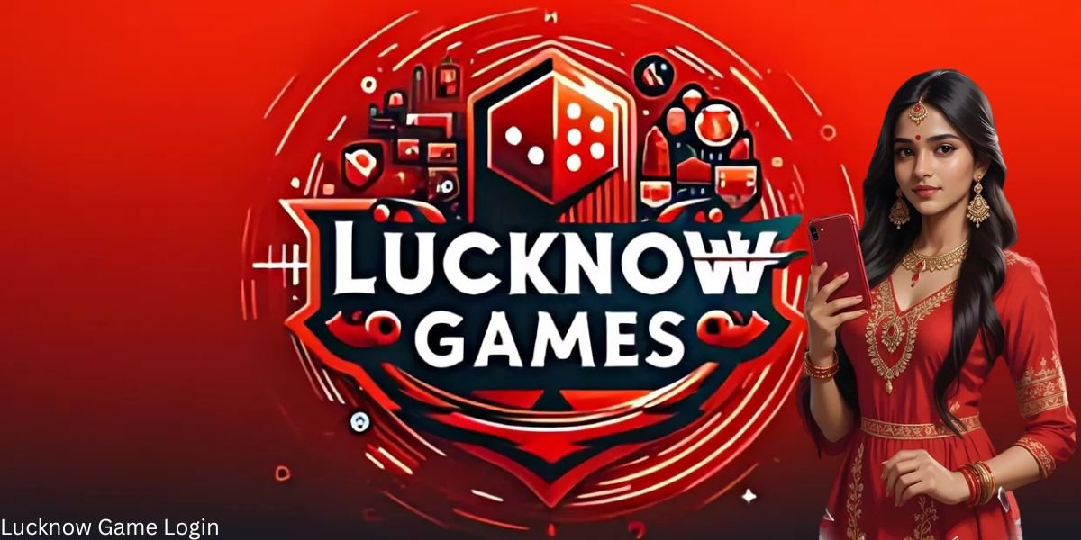 Lucknow Game Login